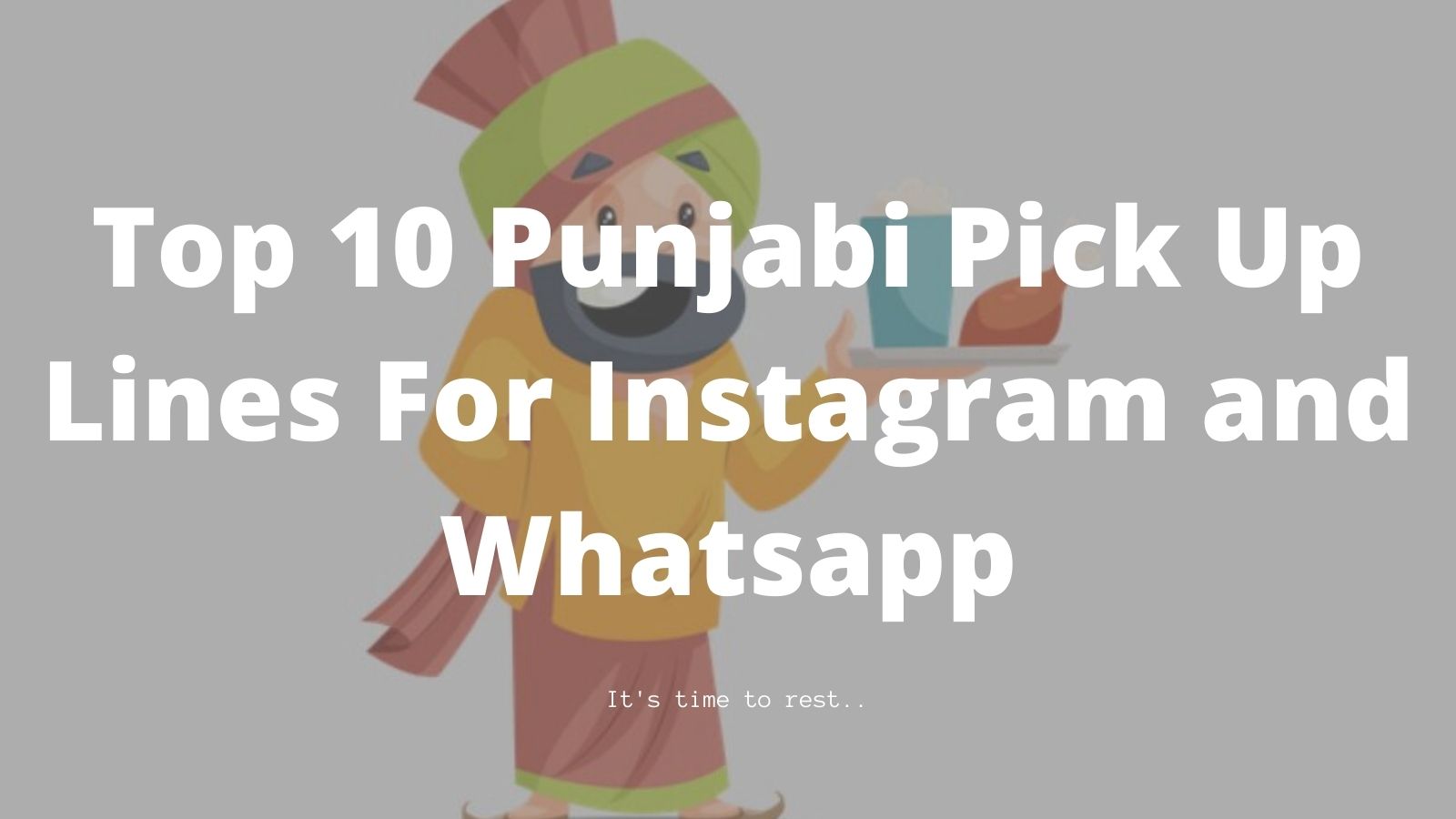 Top 10 Punjabi Pick Up Lines For Instagram and Whatsapp - Punjab Mirror