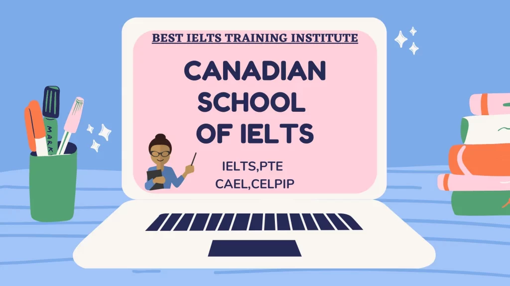 Canadian School of IELTS